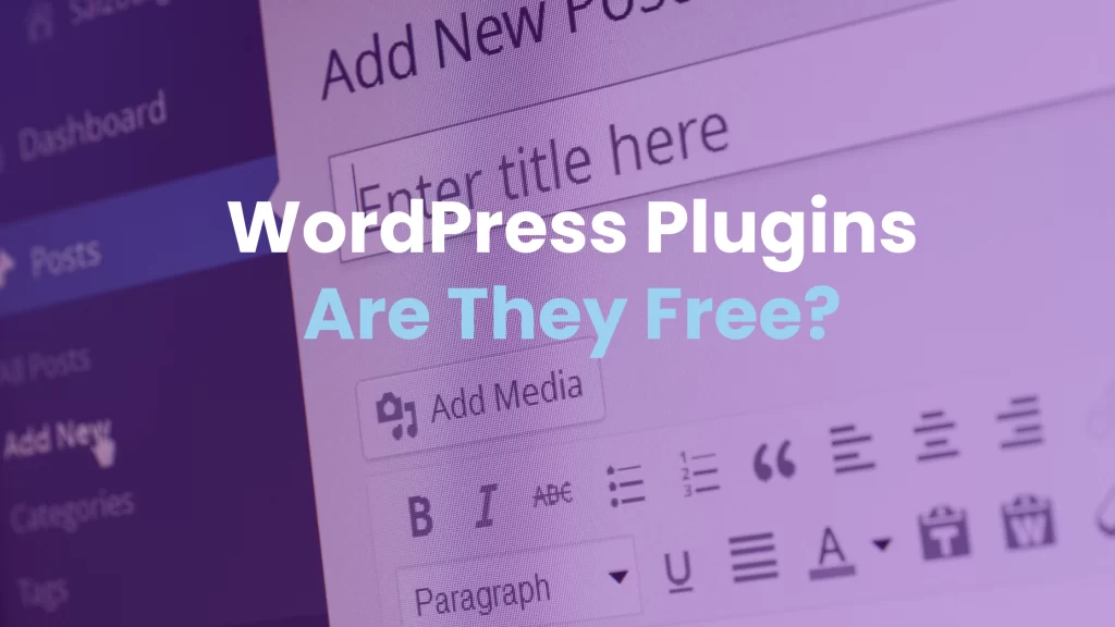 Are-WordPress-Plugins-Free